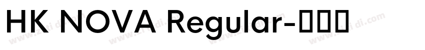 HK NOVA Regular字体转换